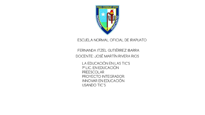 ESCUELA NORMAL OFICIAL DE IRAPUATO by Fernanda Itzel Guiterrez Ibarra