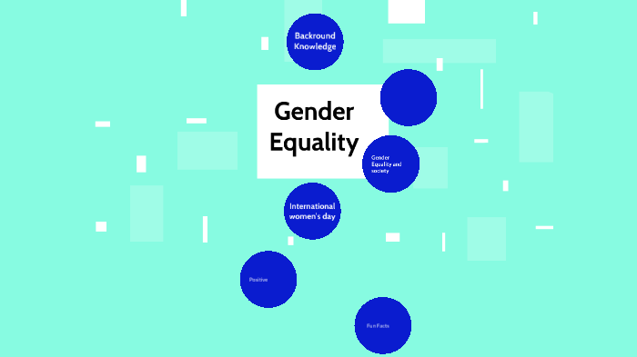 Gender Equality by Ravleen Shergill on Prezi