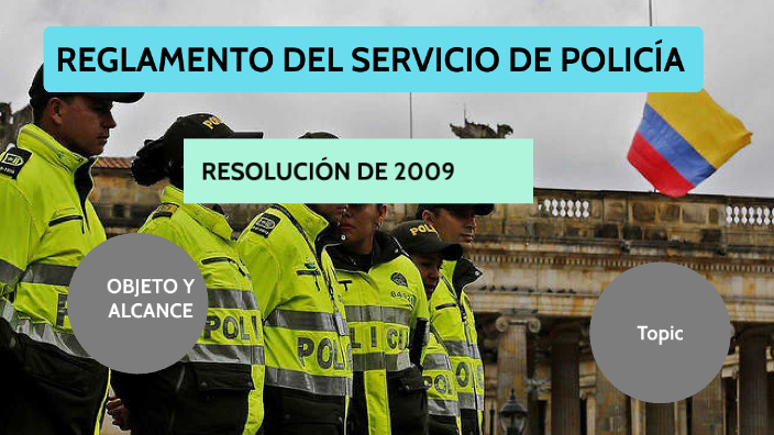 Reglamento Del Servicio De PolicÍa By Yeisson Lpez On Prezi 0004