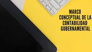 MARCO CONCEPTUAL DE LA CONTABILIDAD GUBERNAMENTAL by Belia Beltrán ...