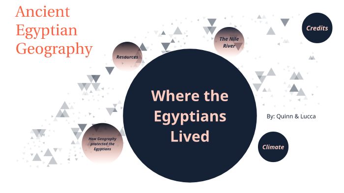Egyptian Geography by Lucca Siemens on Prezi
