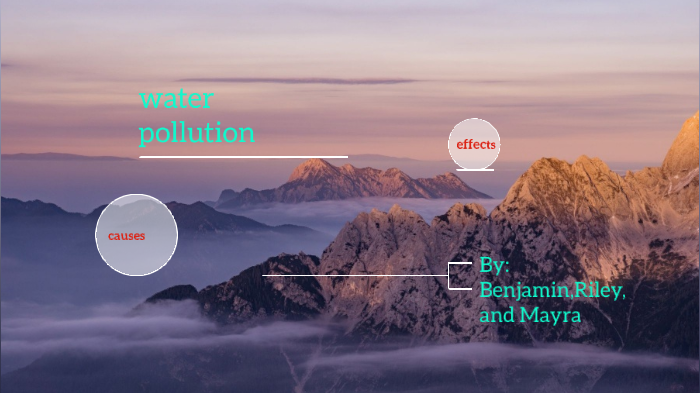water pollution by Amanda Elmer on Prezi