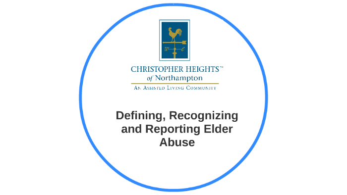 Defining Recognizing And Reporting Elder Abuse By Timothy Diehl