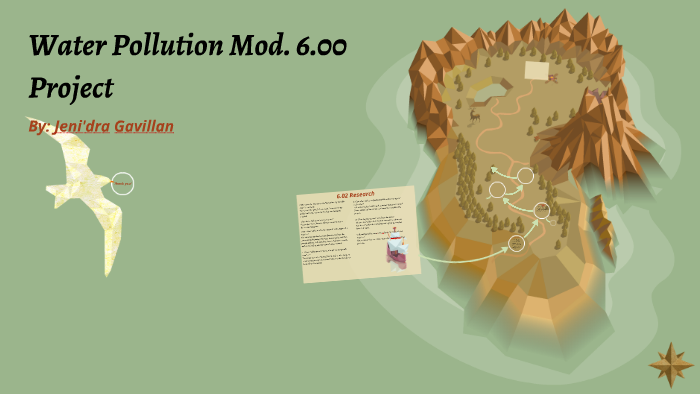 Water Pollution Mod. 6.00 Project by Jeni'dra Gavillan on Prezi