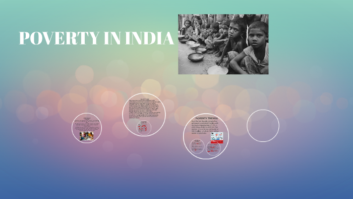 POVERTY IN INDIA by Aadya Nath on Prezi