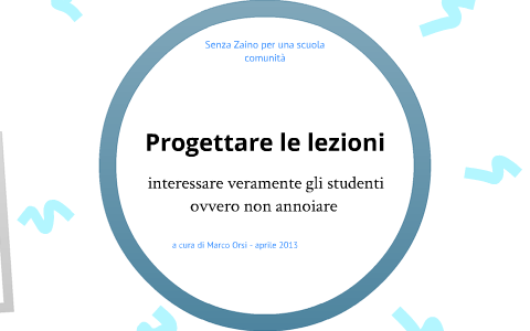 Progettare le lezioni by Marco ORSI on Prezi