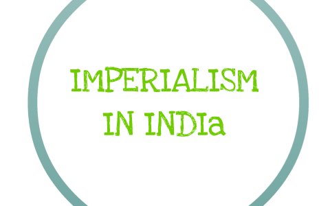 essay on imperialism in india