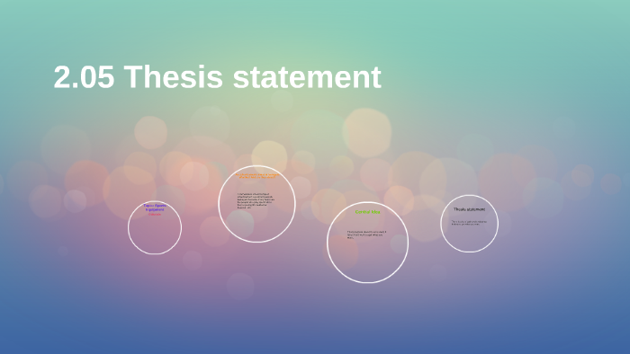 2.05 Thesis statement by Walter Cox on Prezi