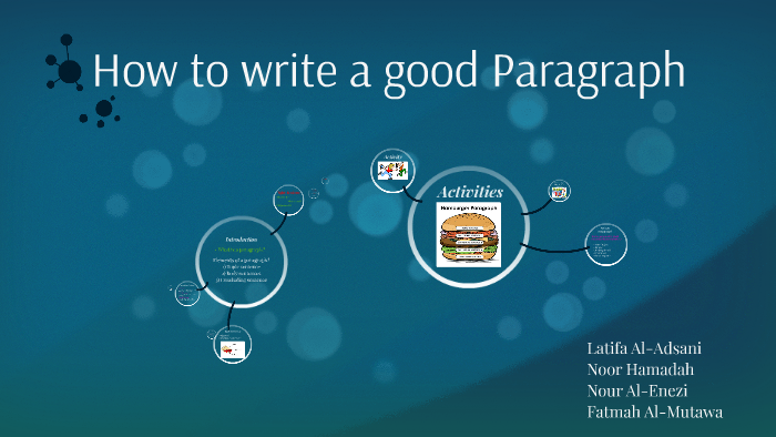 how-to-write-a-good-paragraph-by-noor-alenezi