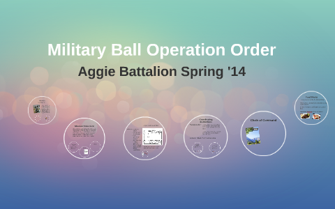 Military Ball Operation Order by Jana Williams on Prezi