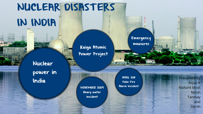 case study on nuclear accidents in india