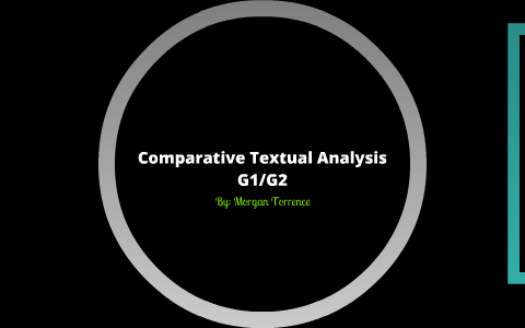 Comparative Textual Analysis by Morgan Torrence on Prezi