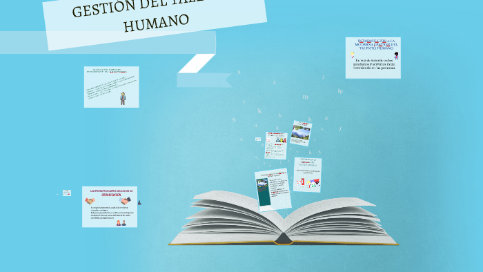 GESTION DEL TALENTOHUMANO by adriana maria belalcazar ortiz on Prezi