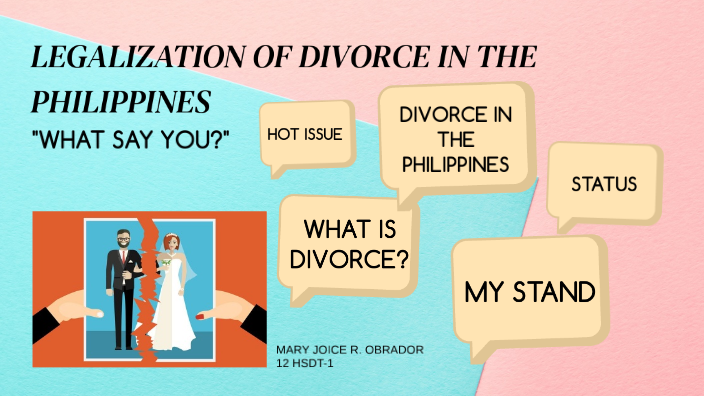 legalization of divorce in the philippines essay brainly