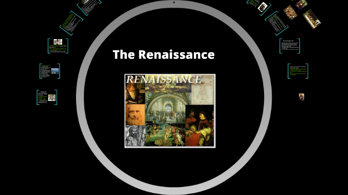 The Renaissance by Lauren Dodd on Prezi