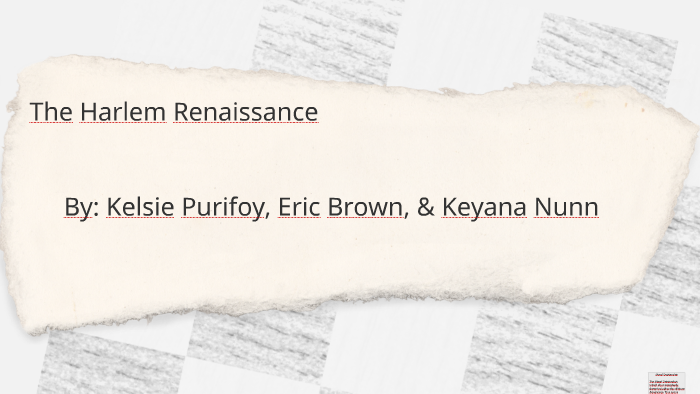 The Harlem Renaissance by Eric Brown on Prezi