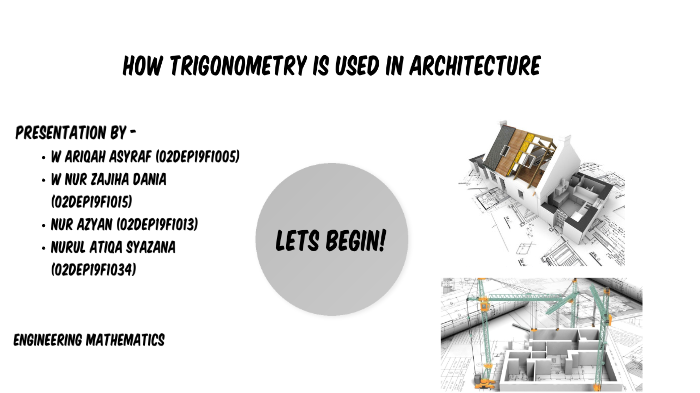 how-trigonometry-is-used-in-architecture-by-ariqah-asyraf