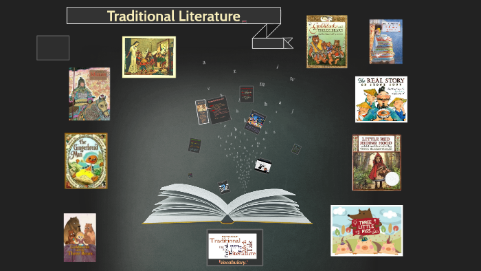 Traditional Literature by Deborah Johnson on Prezi