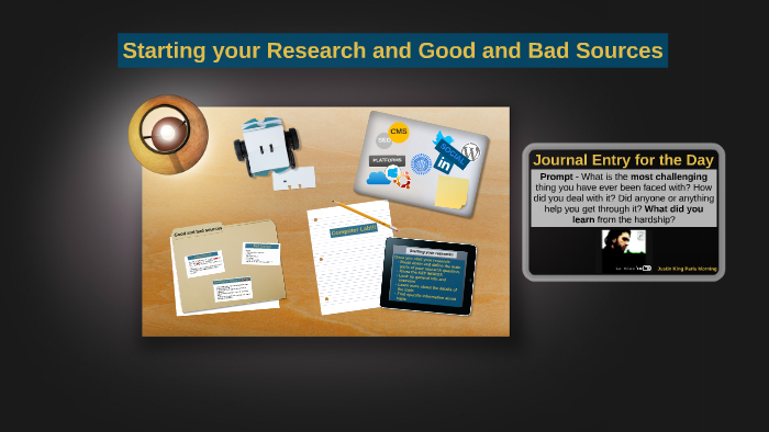 Starting your Research and Good and Bad Sources by Prof J Jennings on Prezi