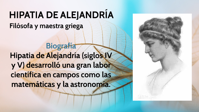 Hipatia de Alejandría by Verónica Martín Jiménez on Prezi