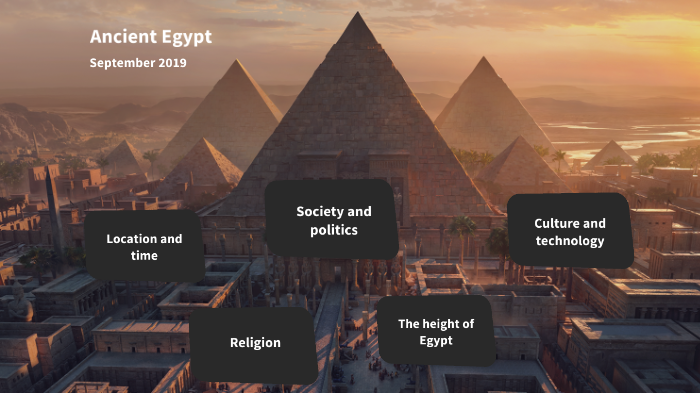 Ancient Egypt by Ádám Lajtai on Prezi