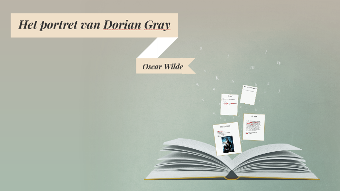 Het portret van Dorian Gray by Ulrike Oor on Prezi