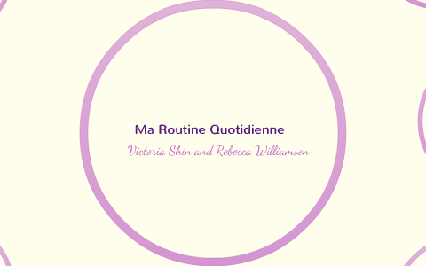 Ma Routine Quotidienne By Rebecca Williamson