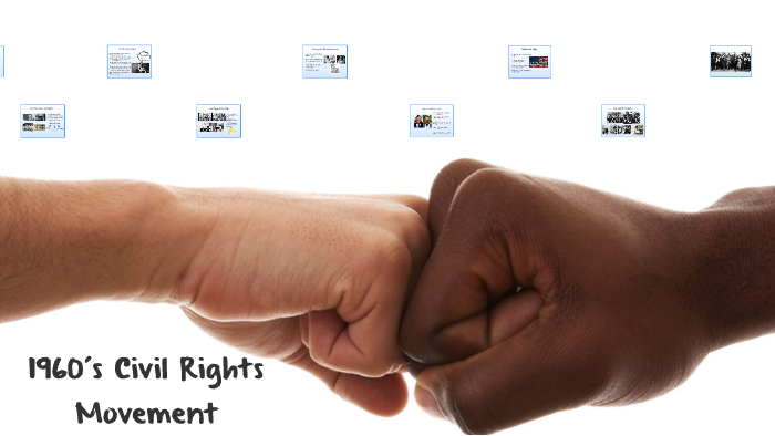 1960´s Civil Rights Movement by Laura Garcia Gomez on Prezi