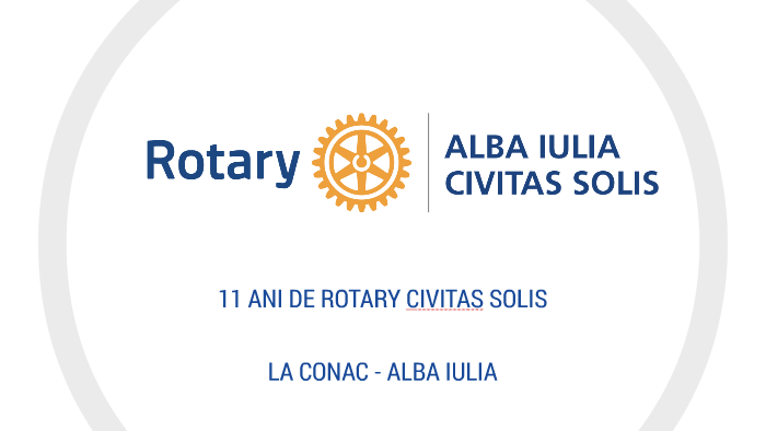 Rotary Alba Iulia Quot Civitas Solis Quot By Tamas Gabriel On Prezi