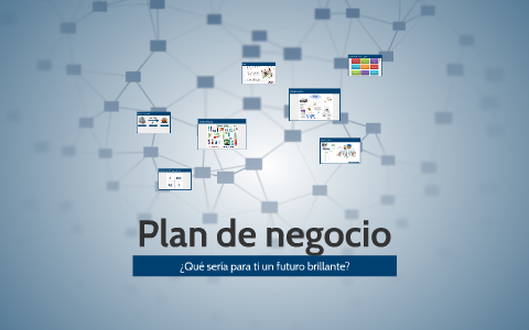 Plan de negocio by Fabian Alvarez on Prezi