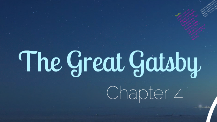 Chapter 4 Gatsby by Karrie Hensley on Prezi