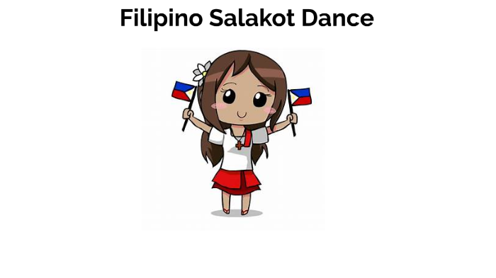 Salakot Filipino Dance by Gucci Gang on Prezi