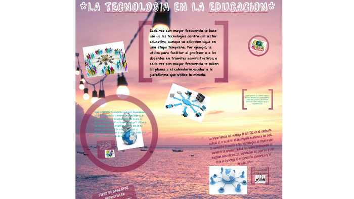 LA TECNOLOGIA EN LA EDUCACION by jenny salinas on Prezi