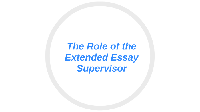 ib extended essay supervisor role