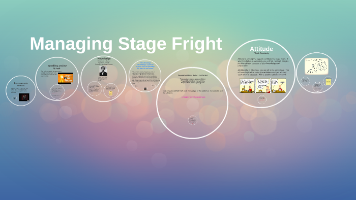 Managing Stage Fright by Tracy Marshall on Prezi