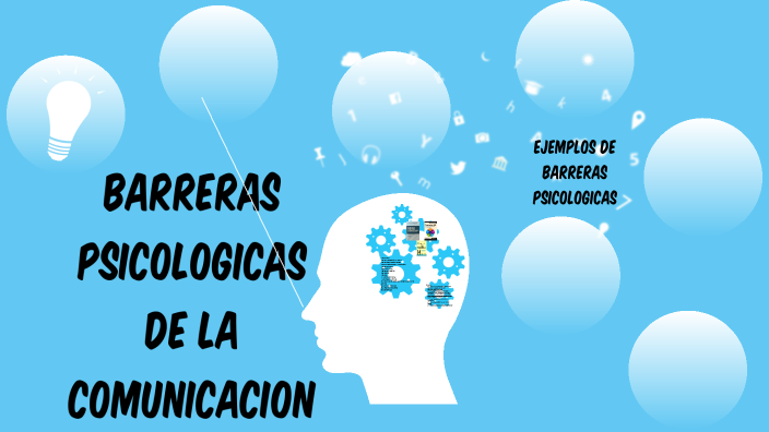 barreras psicologicas en la comunicacion