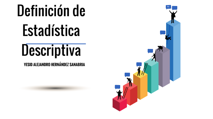 Definición De Estadística Descriptiva By Alejandro Hernández On Prezi 5545