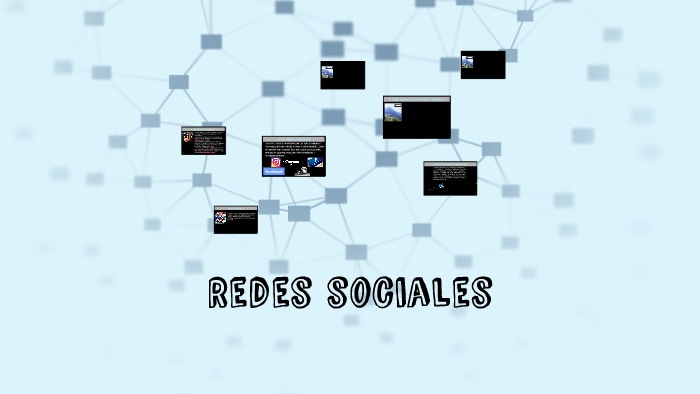 Redes sociales by Angel Castillo on Prezi