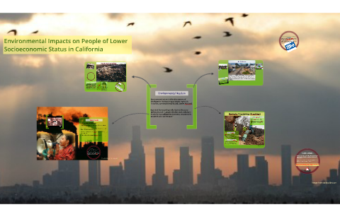 Environmental Impacts on People of Lower Socioeconomic Statu by sammi ...