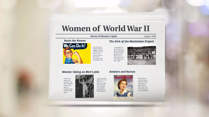 Women of World War II by Jena Mahoney on Prezi