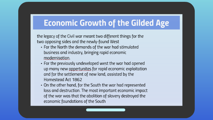 Economic Growth of the Gilded Age by Matthew Rees