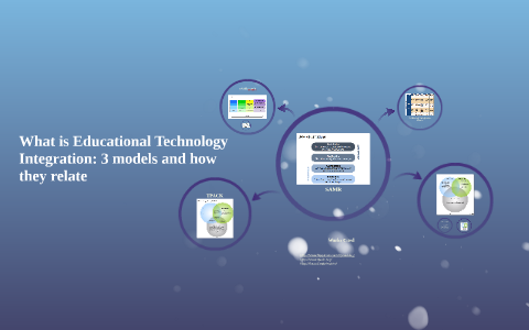 What Is Educational Technology Integration By Kemarah Sika