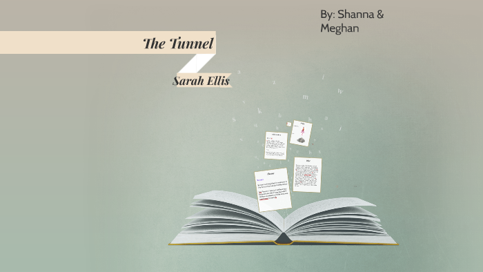 the tunnel by sarah ellis