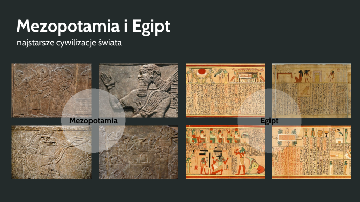 Mezopotamia i Egipt by iza czajkowska on Prezi