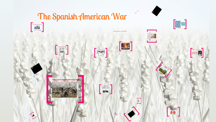 The Spanish American War by Kevin Sloan on Prezi