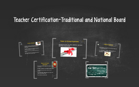 TRADITIONAL TEACHER CERTIFICATION by Gianna E