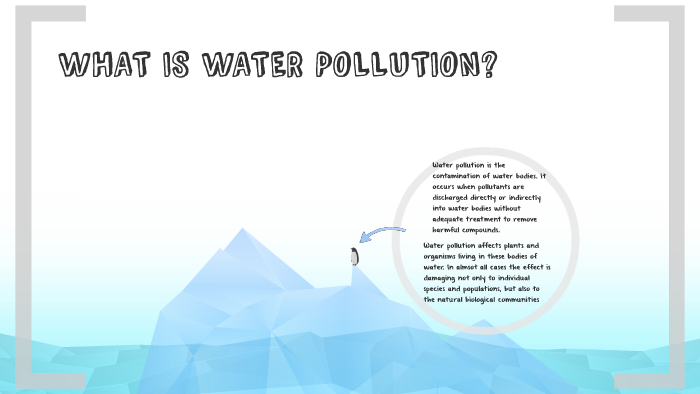 Water Pollution by rasmiaa kanan on Prezi