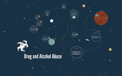 Drug and Alcohol Abuse by on Prezi