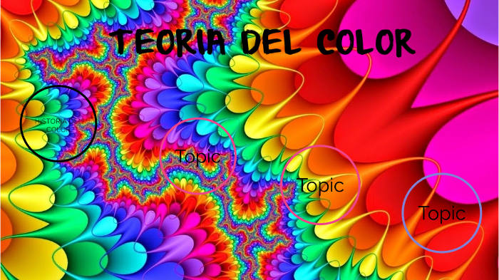 TEORIA DEL COLOR by Julian Gomez Rendon on Prezi