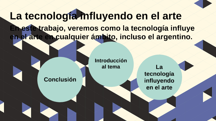 La tecnología influyendo en el arte by Valentino Mele on Prezi